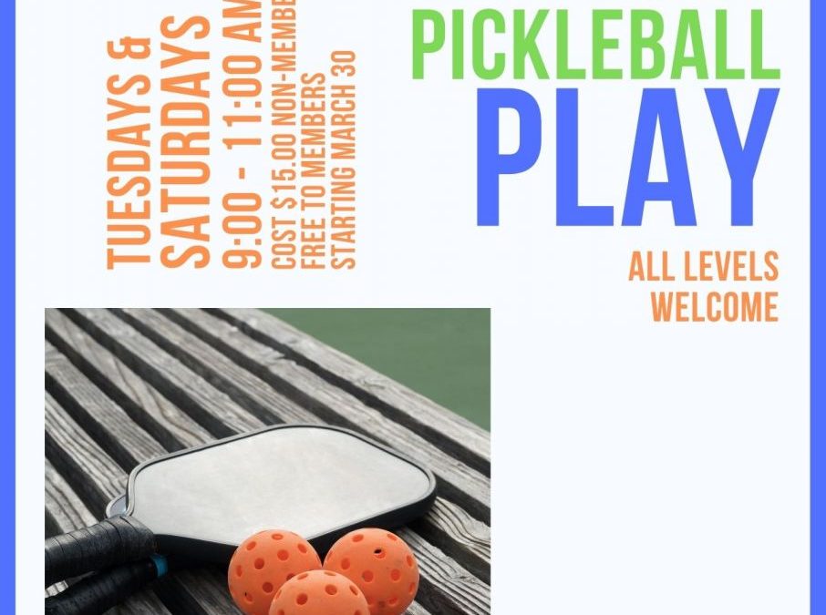 Open Pickle Ball Play – Starting 03/30