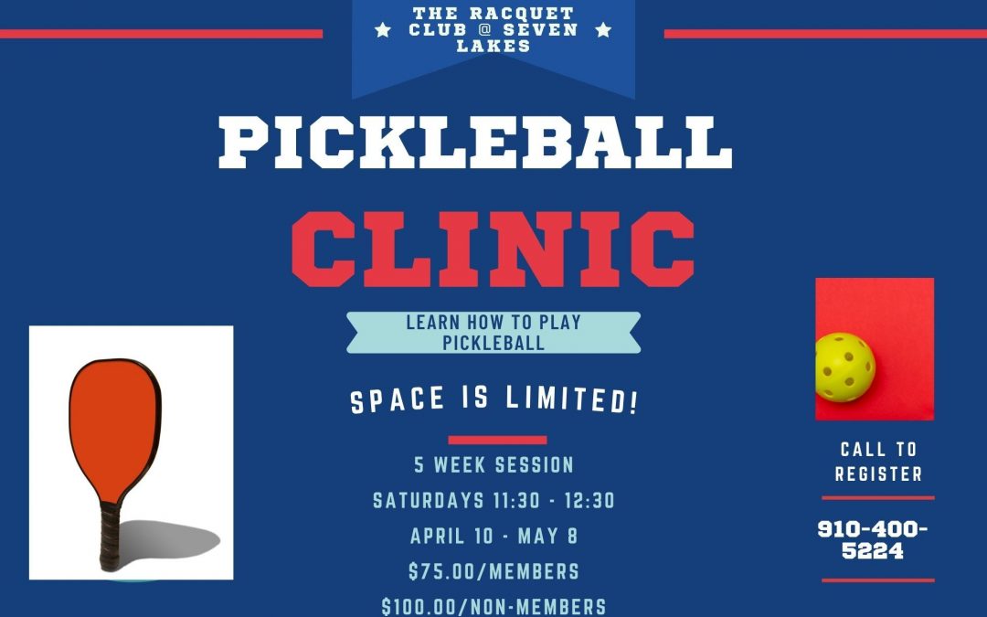 PickleBall Clinic – April 10 – May 8